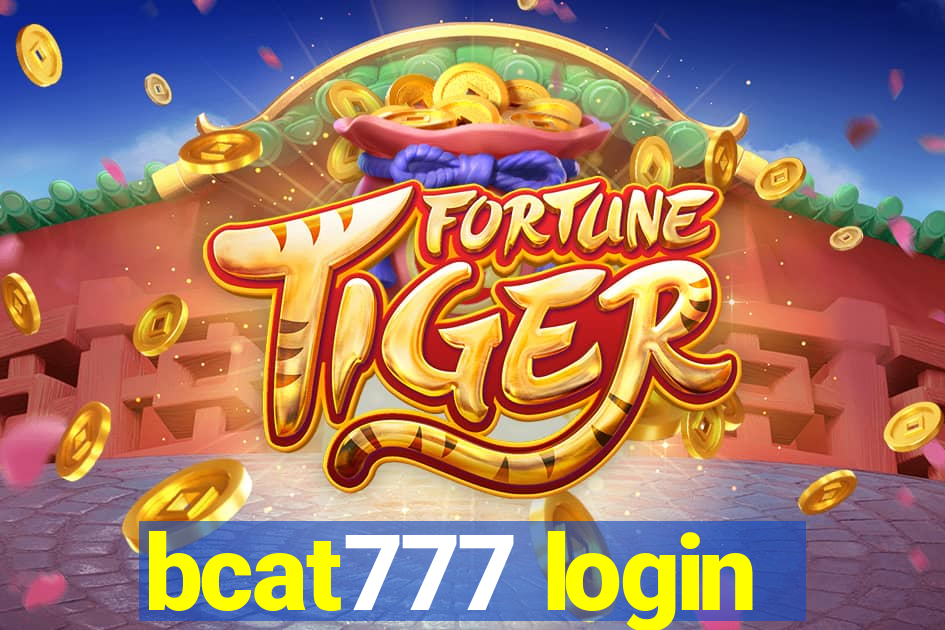 bcat777 login