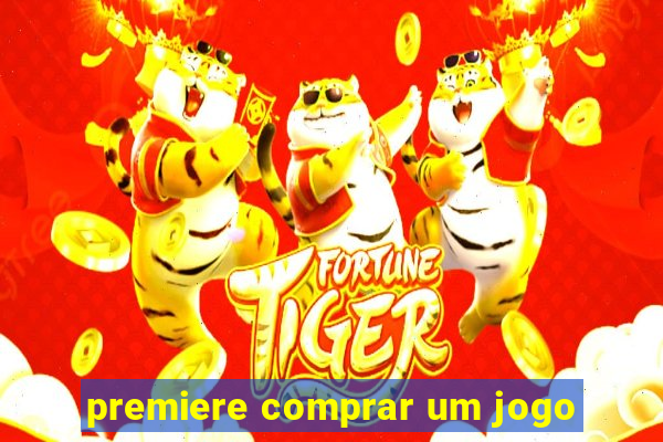 premiere comprar um jogo