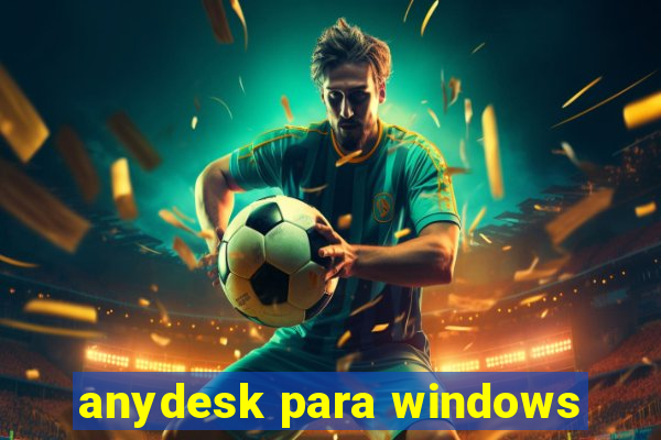 anydesk para windows