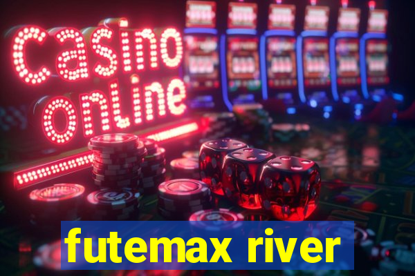 futemax river