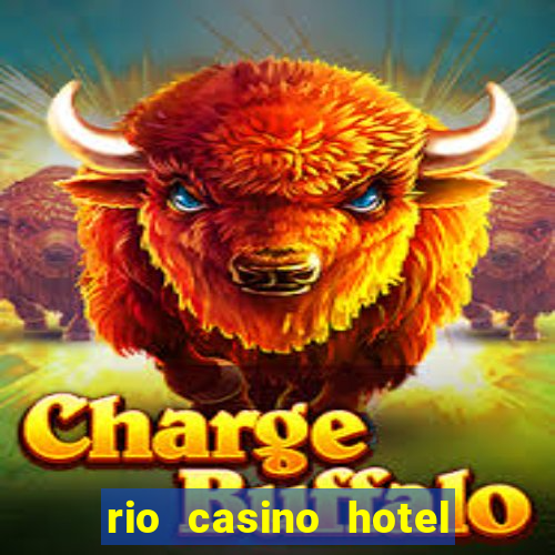 rio casino hotel las vegas