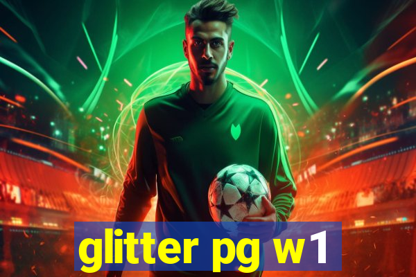 glitter pg w1