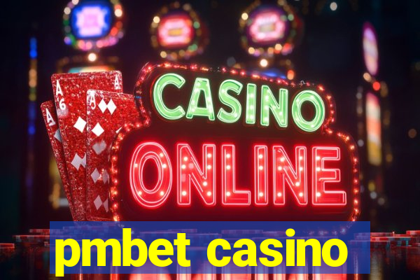 pmbet casino