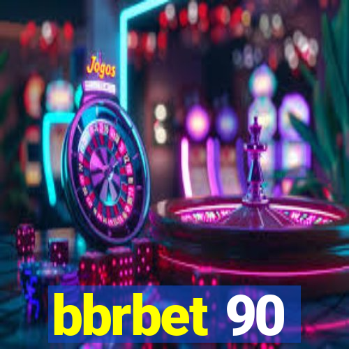 bbrbet 90