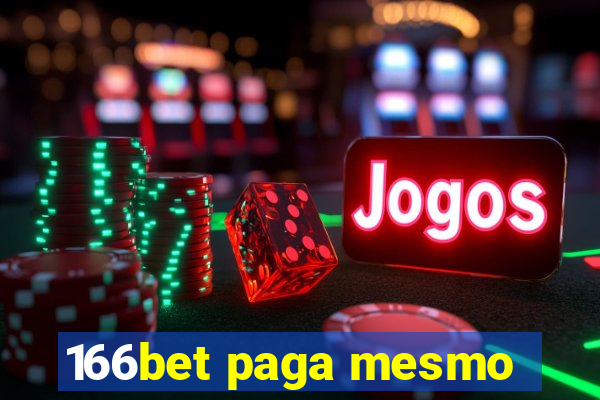 166bet paga mesmo