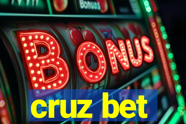 cruz bet