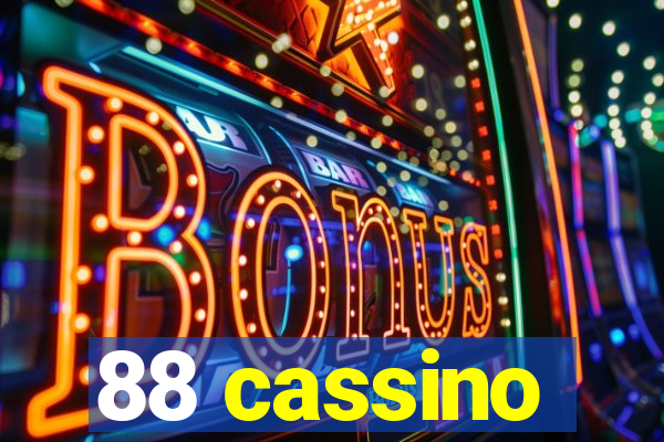 88 cassino