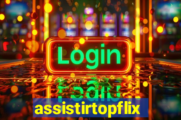 assistirtopflix.club