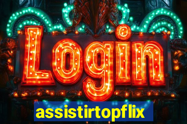 assistirtopflix.club