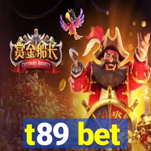 t89 bet