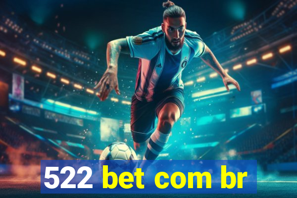 522 bet com br