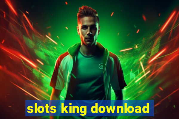 slots king download