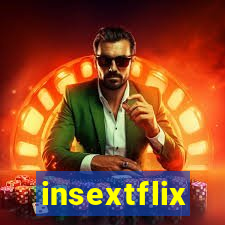 insextflix