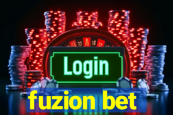 fuzion bet