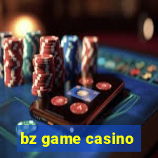 bz game casino