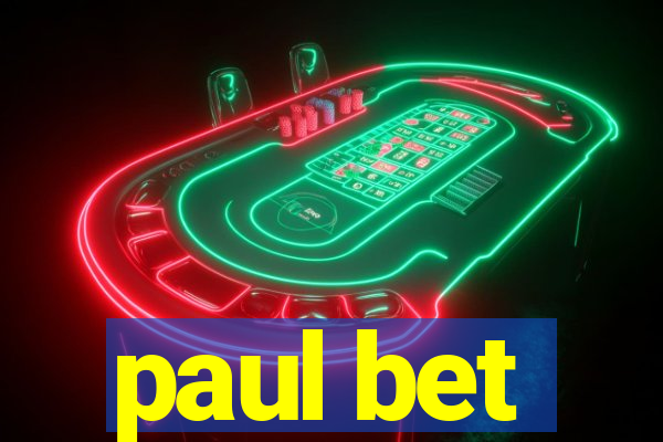 paul bet