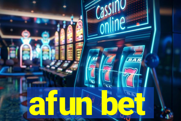 afun bet