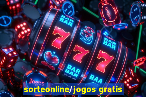 sorteonline/jogos gratis