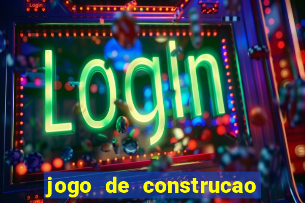 jogo de construcao de cidade