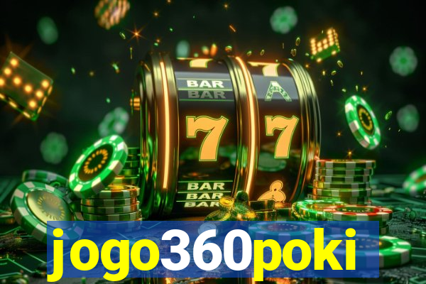 jogo360poki