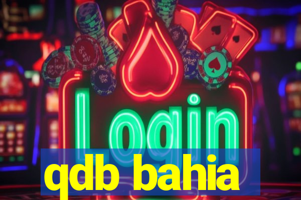 qdb bahia