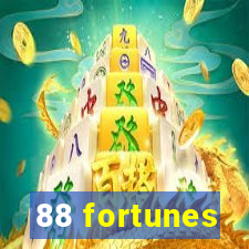 88 fortunes