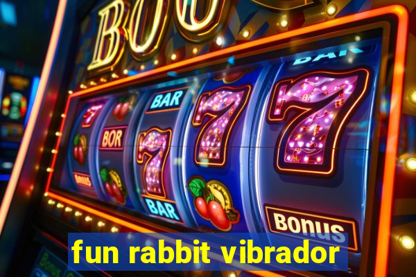 fun rabbit vibrador