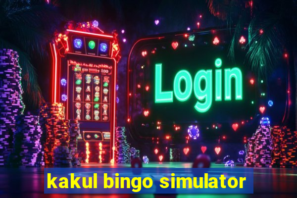 kakul bingo simulator