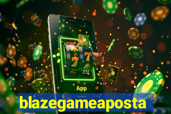 blazegameaposta