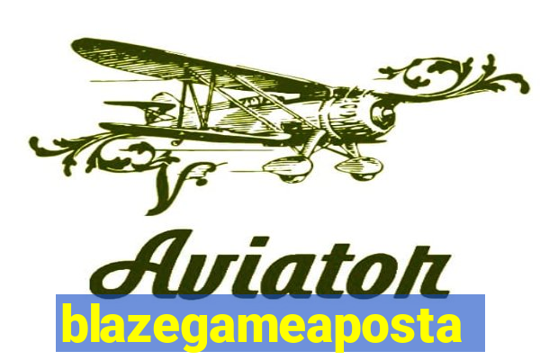 blazegameaposta