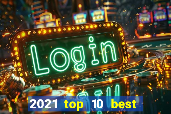 2021 top 10 best online canadian casinos