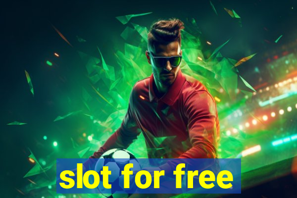 slot for free