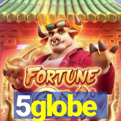 5globe