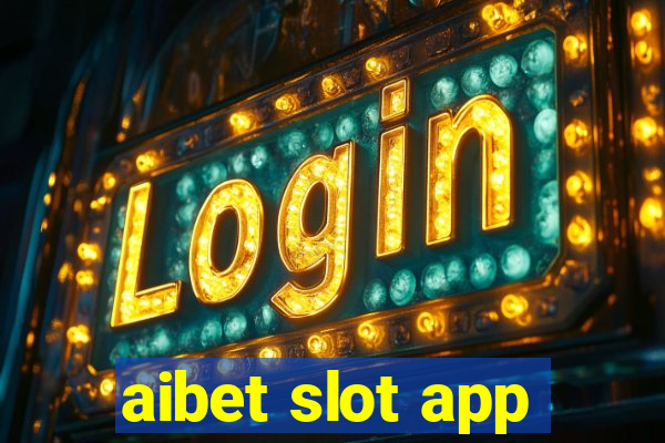 aibet slot app