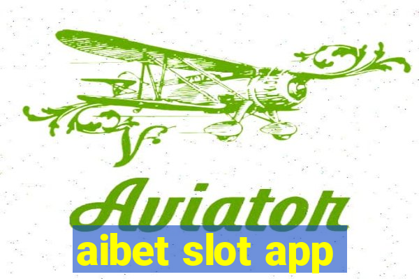 aibet slot app