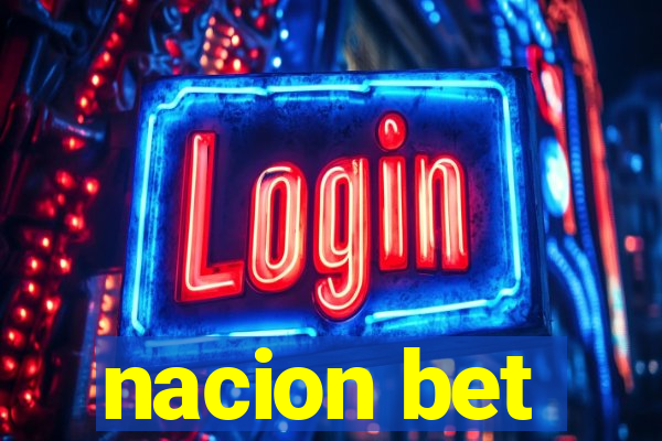 nacion bet