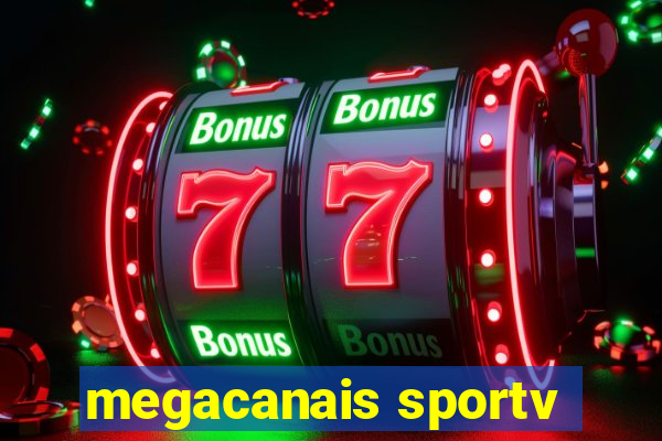 megacanais sportv