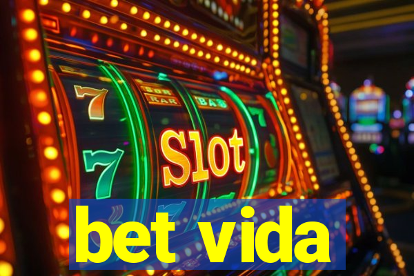 bet vida