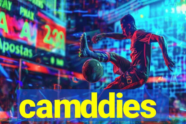 camddies