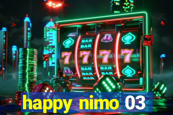 happy nimo 03