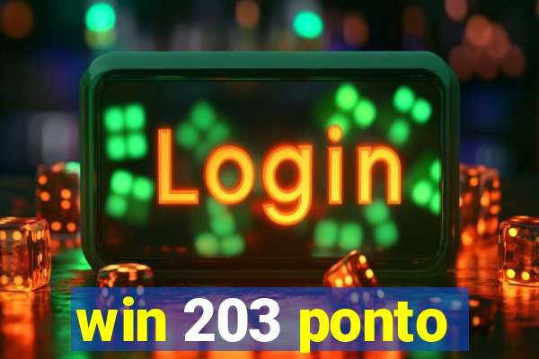 win 203 ponto