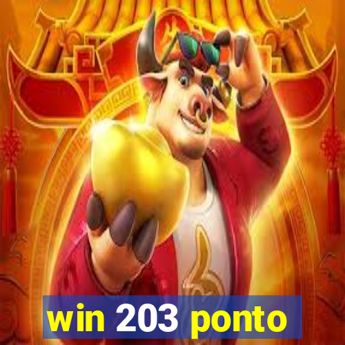 win 203 ponto