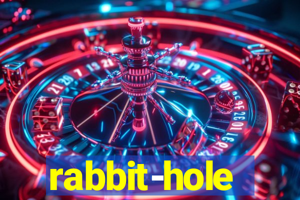 rabbit-hole