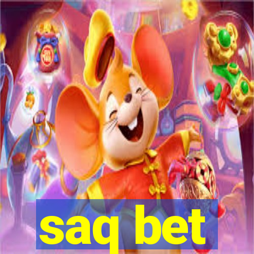 saq bet