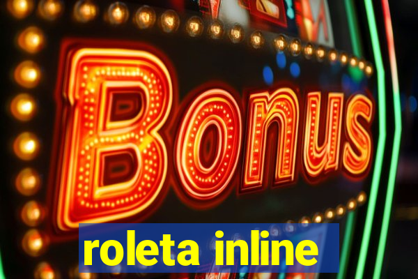 roleta inline