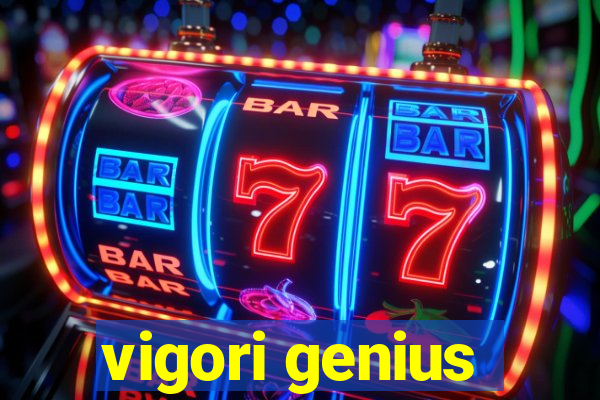 vigori genius