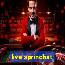 live sprinchat