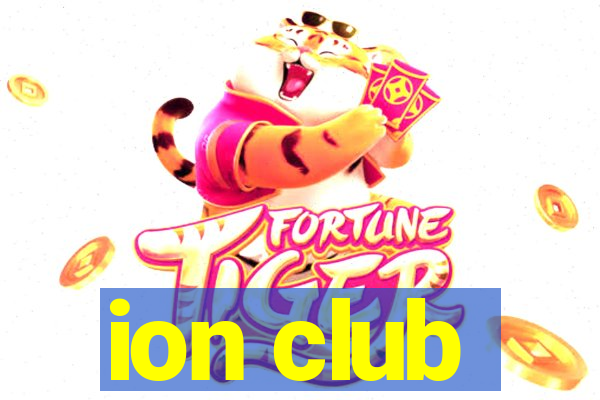 ion club