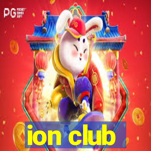 ion club