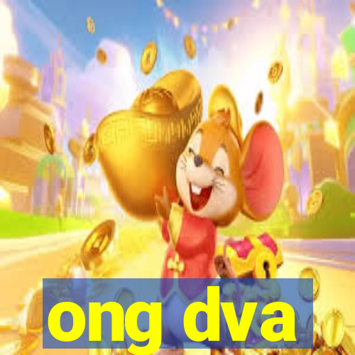 ong dva